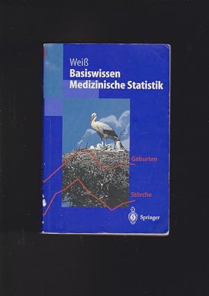Seller image for Christel Weiß, Basiswissen Medizinische Statistik for sale by sonntago DE