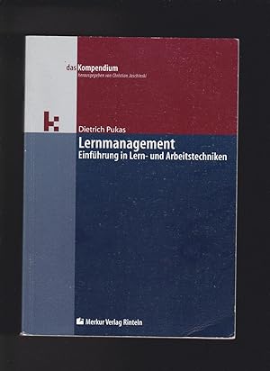 Seller image for Dietrich Pukas, Lernmanagement - Einführung in Lern- und Arbeitstechniken (2005) for sale by sonntago DE