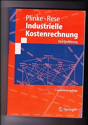 Bild des Verkufers fr Wulff Plinke, Mario Rese, Industrielle Kostenrechnung - Einfhrung / 7. Auflage zum Verkauf von sonntago DE