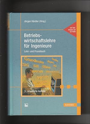 Seller image for Jürgen Härdler, Betriebswirtschaftslehre für Ingenieure - Lehr- und Praxisbuch for sale by sonntago DE
