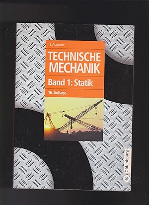 Seller image for Bruno Assmann, Technische Mechanik Band 1 - Statik for sale by sonntago DE