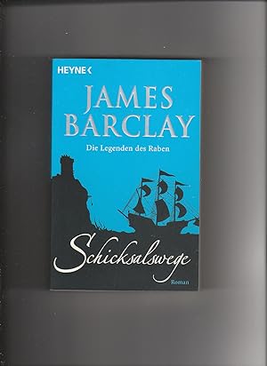 Seller image for James Barclay, Schicksalswege - Die Legenden des Raben for sale by sonntago DE