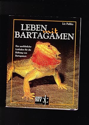Seller image for Liz Palika, Leben mit Bartagamen - Der ausführliche Leitfaden für die Haltung for sale by sonntago DE