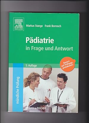 Seller image for Markus Stange, Frank Borrosch, Pdiatrie in Frage und Antwort / 5. Auflage for sale by sonntago DE