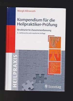 Seller image for Margit Allmeroth, Kompendium für die Heilpraktiker-Prüfung / 2. Auflage for sale by sonntago DE