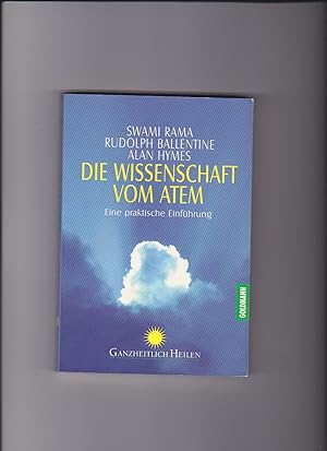Seller image for Swami Rama u.a., Die Wissenschaft vom Atem - Eine praktische Einführung for sale by sonntago DE