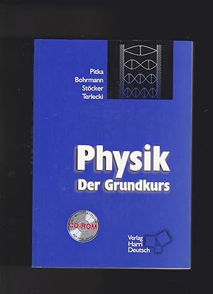 Seller image for Pitka, Bohrmann, Stöcker, Physik - der Grundkurs / Ausgabe mit CD-Rom for sale by sonntago DE
