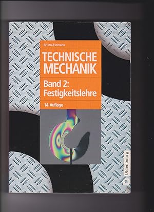 Seller image for Bruno Assmann, Technische Mechanik 2 - Festigkeitslehre for sale by sonntago DE