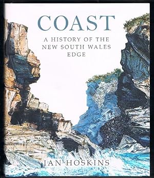 Image du vendeur pour Coast: A History of the New South Wales Edge mis en vente par Fine Print Books (ABA)
