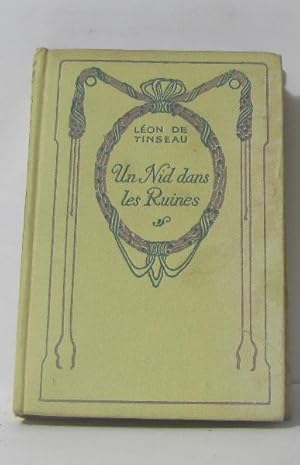 Seller image for Un nid dans les ruines for sale by crealivres