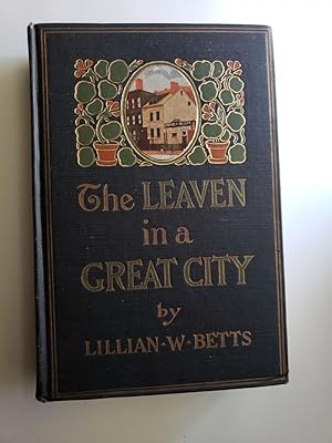 The Leaven in a Great City