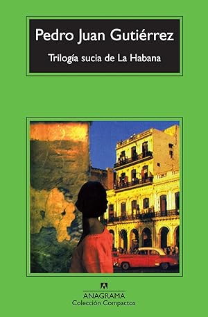 Imagen del vendedor de Trilogía sucia de La Habana a la venta por Imosver