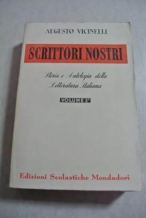 Bild des Verkufers fr Scrittori Nostri. Vol. II. Il Quattrocento e il Cinquecento. Con l'aggiunta dl "Purgatorio" di Dante. Storia e Antologia della Letteratura Italiana. zum Verkauf von Antiquariat Bookfarm