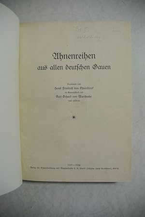 Bild des Verkufers fr Ahnenreihen aus allen deutschen Gauen. Zweiter Band, 1931 - 1936. zum Verkauf von Antiquariat Bookfarm