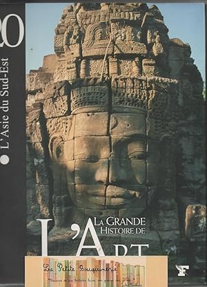 Seller image for La Grande Histoire de l'Art: L'Asie du Sud-Est for sale by La Petite Bouquinerie