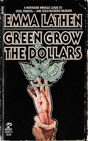 Seller image for GREEN GROW THE DOLLARS for sale by Mr.G.D.Price