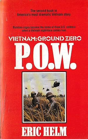 VIETNAM: GROUND ZERO - P.O.W.