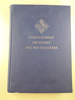 Grundriss der Kunstgeschichte. [Band] II. Die Kunst des Mittelalters.