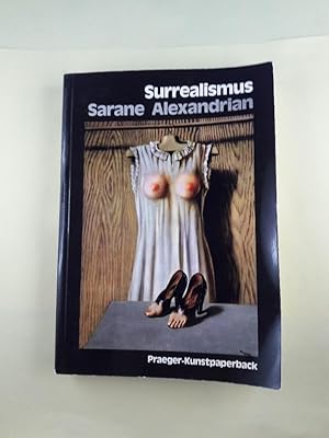 Surrealismus. [Übertr. aus d. Franz. von Christian Herburg] / Praeger-Kunstpaperback.