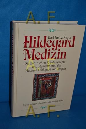 Seller image for Hildegard-Medizin : die natrlichen Kruterrezepte und Heilverfahren der heiligen Hildegard von Bingen for sale by Antiquarische Fundgrube e.U.