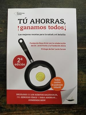 Tú ahorras, ¡ganamos todos!