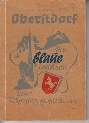 Imagen del vendedor de Fhrer durch Oberstdorf im Allgu und seine Umgebung Ohne Karte! a la venta por Allguer Online Antiquariat