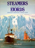 Seller image for Steamers of the Fjords Bergen Shipping Since 1839 for sale by nautiek