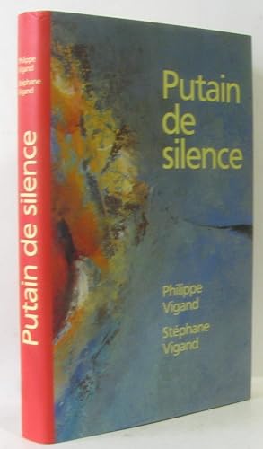 Image du vendeur pour Putain de silence mis en vente par crealivres