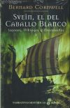 Imagen del vendedor de 2. Svein, el del caballo blanco a la venta por Agapea Libros