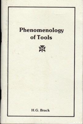 Bild des Verkufers fr Phenomenology of Tools. Philosophical observations on the nature of tool wielding. zum Verkauf von Reflection Publications