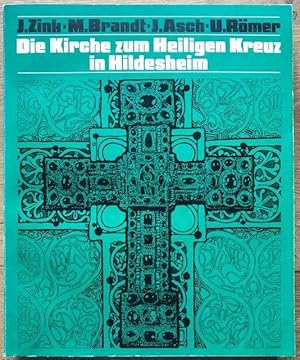 Bild des Verkufers fr Die Kirche zum Heiligen Kreuz in Hildesheim. "Die Dizese Hildesheim in Vergangenheit und Gegenwart" Zeitschrift des Vereins fr Heimatkunde im Bistum Hildesheim 1978/79, Hildesheim 46./47. Jg. Von J. Zink, M. Brandt, J. Asch u. U. Rmer. zum Verkauf von Antiquariat Lohmann