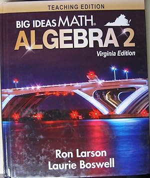 Seller image for Teaching Edition Big Ideas Math Algebra 2 Virginia Edition for sale by Booksavers of MD