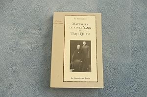 Seller image for Matriser Le Style Yang de Taiji Quan for sale by librairie ESKAL