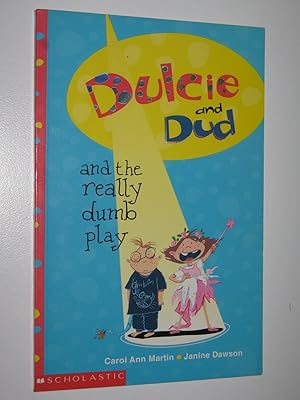Seller image for Dulcie and Dud and the Really Dumb Party for sale by Manyhills Books