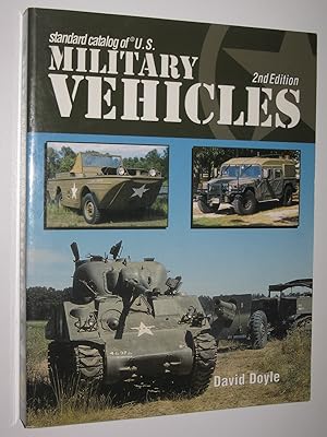 Bild des Verkufers fr Standard Catalog of US Military Vehicles zum Verkauf von Manyhills Books