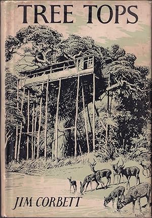 Imagen del vendedor de TREE TOPS. By Jim Corbett. a la venta por Coch-y-Bonddu Books Ltd