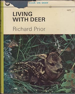 Bild des Verkufers fr LIVING WITH DEER. By Richard Prior. zum Verkauf von Coch-y-Bonddu Books Ltd