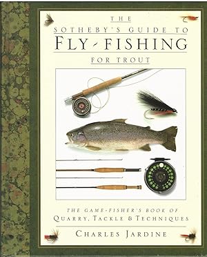 Bild des Verkufers fr THE SOTHEBY'S GUIDE TO FLY-FISHING FOR TROUT. By Charles Jardine. zum Verkauf von Coch-y-Bonddu Books Ltd