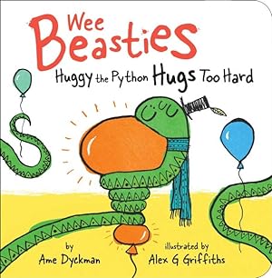 Immagine del venditore per Huggy the Python Hugs Too Hard venduto da GreatBookPrices