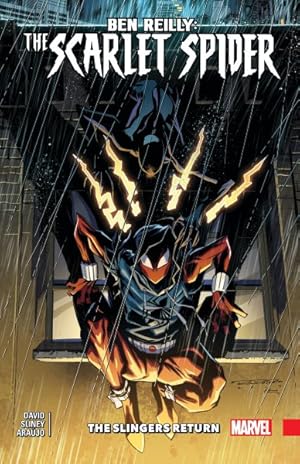 Seller image for Ben Reilly Scarlet Spider 3 : The Slingers Return for sale by GreatBookPrices