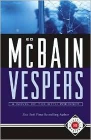 Bild des Verkufers fr McBain, Ed | Vespers | Unsigned First Edition Thus Book zum Verkauf von VJ Books