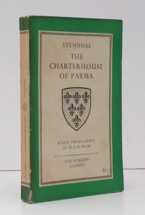 The Charterhouse of Parma. Translated and with a new Introduction by Margaret R.B. Shaw. BRIGHT, ...