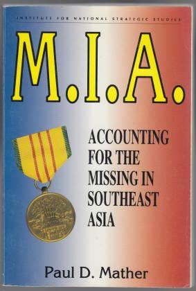 Imagen del vendedor de M.I.A. Accounting For The Missing In Southeast Asia a la venta por HORSE BOOKS PLUS LLC