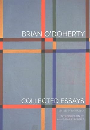 Immagine del venditore per Brian O'doherty : Collected Essays venduto da GreatBookPrices