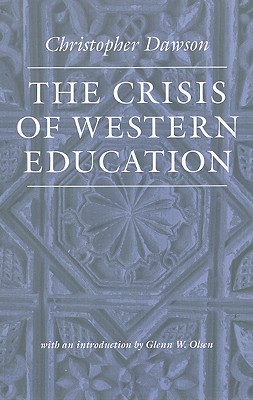 Imagen del vendedor de The Crisis of Western Education (Paperback or Softback) a la venta por BargainBookStores