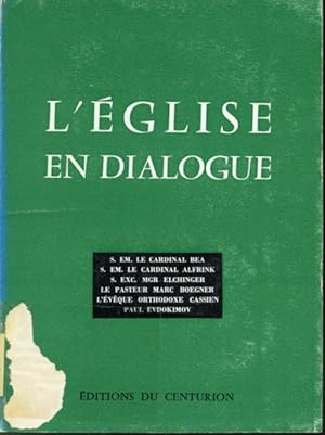 Imagen del vendedor de L'glise en dialogue a la venta por Librairie Le Nord