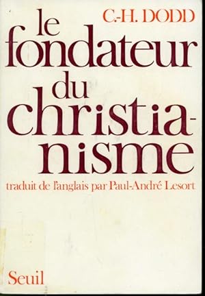 Image du vendeur pour Le fondateur du christianisme mis en vente par Librairie Le Nord