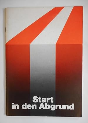 Bild des Verkufers fr Start in den Abgrund. sterreichs Weg zum Jahr 1938. zum Verkauf von Der Buchfreund