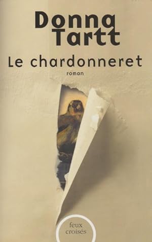 Imagen del vendedor de Le Chardonneret [ The Goldfinch ] (French Edition) a la venta por Livres Norrois