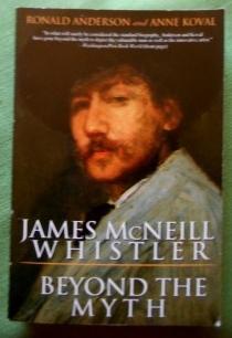 Seller image for James McNeill Whistler. Beyond the Myth. for sale by Versandantiquariat Sabine Varma